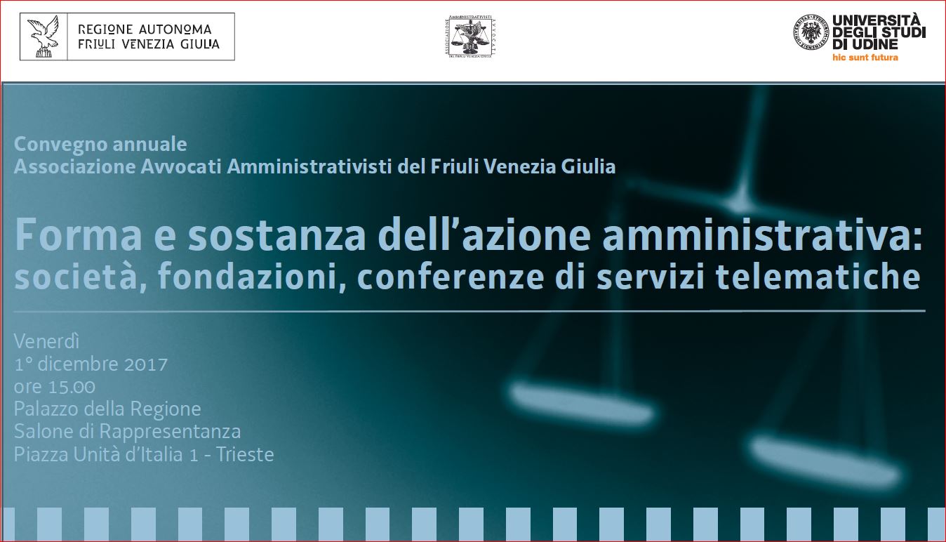 Forma e sostanza dell'azione amministrativa: società, fondazioni, conferenze di servizi telematiche